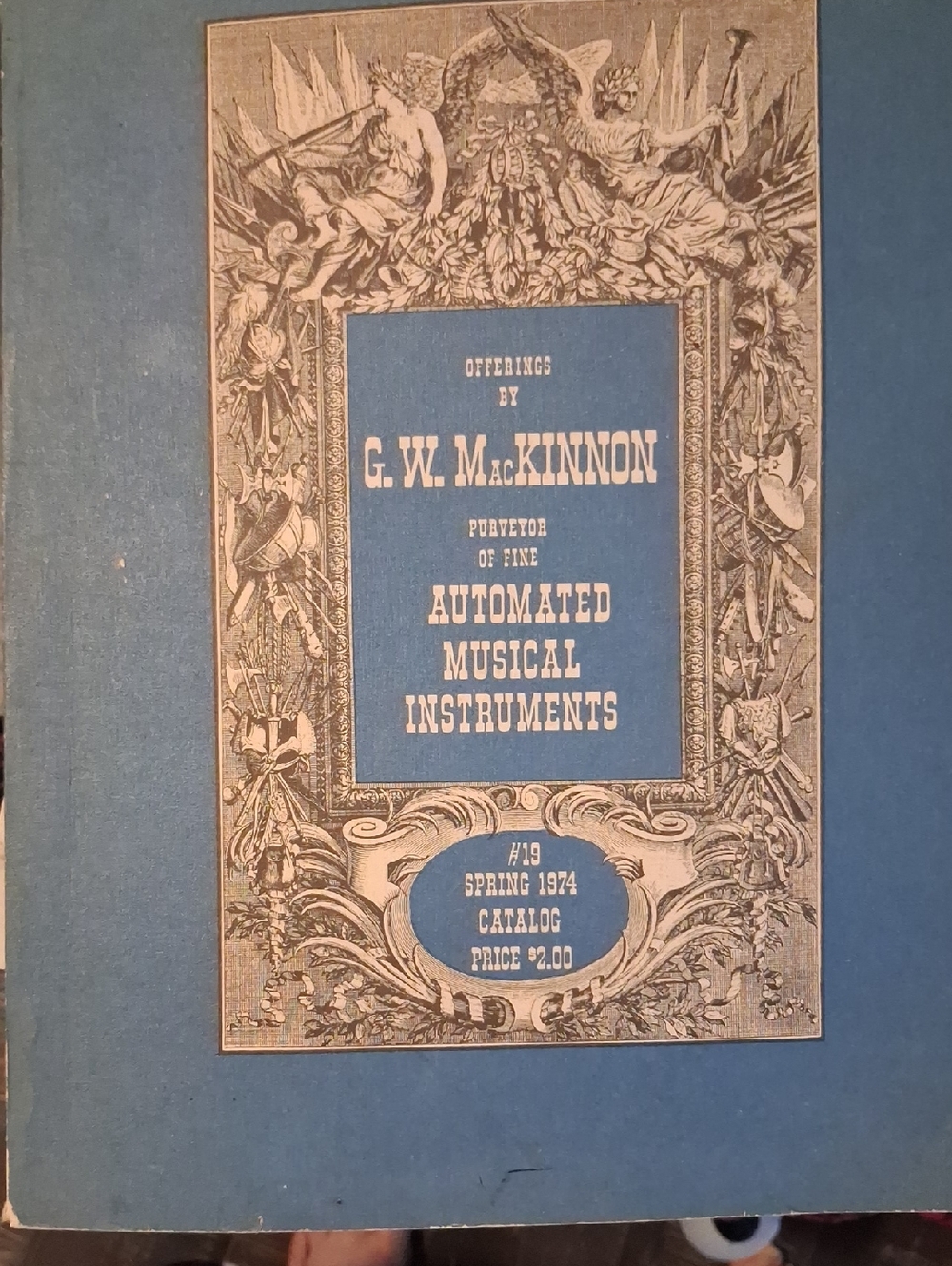 G.W. MacKinnon Automated Musical Instruments Catalog - Blue Cover